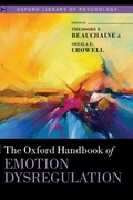 Cover: The Oxford Handbook of Emotion Dysregulation - Oxford University Press Inc