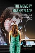 Cover: The Memory Marketplace - Indiana University Press