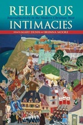 Cover: Religious Intimacies - Indiana University Press
