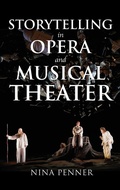 Cover: Storytelling in Opera and Musical Theater - Indiana University Press
