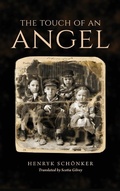Cover: The Touch of an Angel - Indiana University Press
