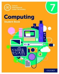 Abbildung von: Oxford International Computing: Oxford International Computing Student Book 7 - Oxford University Press