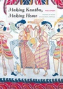 Cover: Making Kantha, Making Home - University of Washington Press