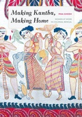 Cover: Making Kantha, Making Home - University of Washington Press