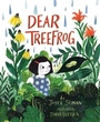 Cover: Dear Treefrog - Houghton Mifflin Books for Children