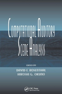 Enlarge image Cover: Computational Auditory Scene Analysis - CRC Press