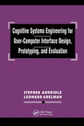 Cover: Cognitive Systems Engineering for User-computer Interface Design, Prototyping, and Evaluation - CRC Press