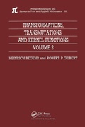 Cover: Transformations, Transmutations, and Kernel Functions, Volume II - Chapman & Hall/CRC