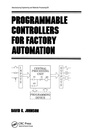 Cover: Programmable Controllers for Factory Automation - CRC Press