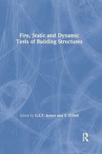Enlarge image Cover: Fire, Static and Dynamic Tests of Building Structures - CRC Press