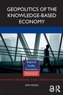 Cover: Geopolitics of the Knowledge-Based Economy - Routledge