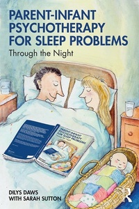 Enlarge image Cover: Parent-Infant Psychotherapy for Sleep Problems - Routledge