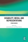 Cover: Disability, Media, and Representations - Routledge