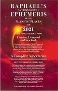 Cover: Raphael's Ephemeris 2021 - W Foulsham & Co Ltd