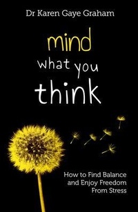 Enlarge image Cover: Mind What You Think - Light Ideas Press Pty Ltd
