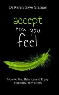 Enlarge image Cover: Accept How You Feel - Light Ideas Press Pty Ltd