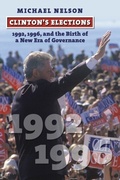 Cover: Clinton's Elections - University Press of Kansas