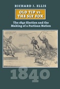 Cover: Old Tip vs. the Sly Fox - University Press of Kansas