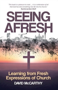 Enlarge image Cover: Seeing Afresh - Saint Andrew Press