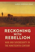Cover: Reckoning with Rebellion - University Press of Florida