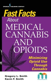 Abbildung von: Fast Facts about Medical Cannabis and Opioids - Springer Publishing Company
