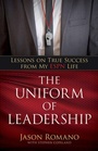 Cover: The Uniform of Leadership - Lessons on True Success from My ESPN Life - Kregel Publications,U.S.