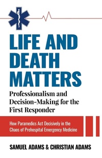 Abbildung von: Life and Death Matters - Twin Peak Publishing LLC