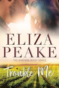 Enlarge image Cover: Trouble Me - Southern Oak Press