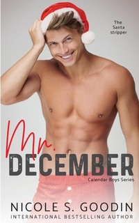Enlarge image Cover: Mr. December - Nicole Goodin Author