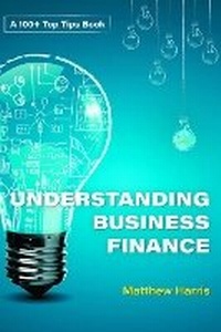 Enlarge image Cover: Understanding Business Finance - Ian Munro