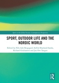 Cover: Sport, Outdoor Life and the Nordic World - Routledge