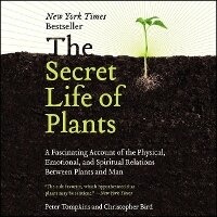 Enlarge image Cover: The Secret Life of Plants Lib/E - HarperCollins