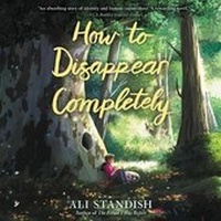 Abbildung von: How to Disappear Completely - HarperCollins