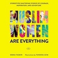 Cover: Muslim Women Are Everything - HarperCollins