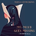 Cover: Mrs. Mohr Goes Missing - Houghton Mifflin