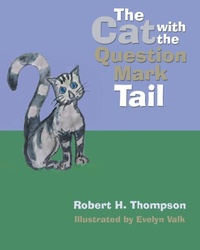 Enlarge image Cover: The Cat with the Question Mark Tail - Christian Faith
