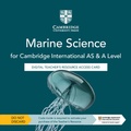 Cover: Cambridge International AS & A Level Marine Science Digital Teacher's Resource Access Card - Cambridge University Press