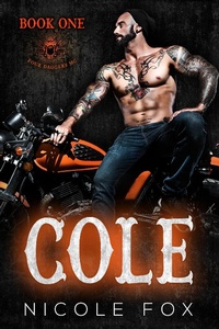 Enlarge image Cover: Cole (Book 1) - Four Daggers MC