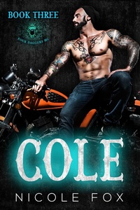 Enlarge image Cover: Cole (Book 3) - Four Daggers MC