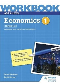 Abbildung von: AQA A-Level Economics Workbook 1 - Hodder Education