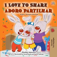 Abbildung von: I Love to Share Adoro Partilhar (English Portuguese Portugal Bilingual Collection) - English Portuguese Portugal Bilingual Collection