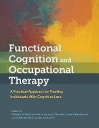 Enlarge image Cover: Functional Cognition and Occupational Therapy - American Occupational Therapy