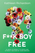 Cover: F**k Boy Free - BOOKBABY