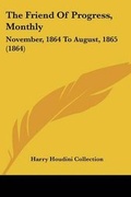 Cover: The Friend Of Progress, Monthly - Kessinger Publishing