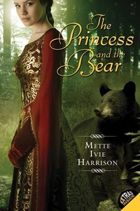 Enlarge image Cover: The Princess and the Bear - HarperCollins