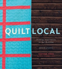 Enlarge image Cover: Quilt Local - Abrams