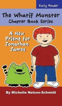 Enlarge image Cover: The Whatif Monster Chapter Book Series - Mns Creative LLC
