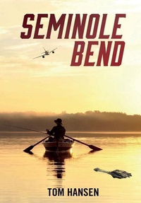 Enlarge image Cover: Seminole Bend - Cultural Unity Publishing