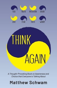 Enlarge image Cover: Think Again - Matthew Schwam