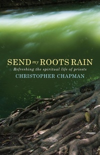 Enlarge image Cover: Send My Roots Rain - Hymns Ancient & Modern